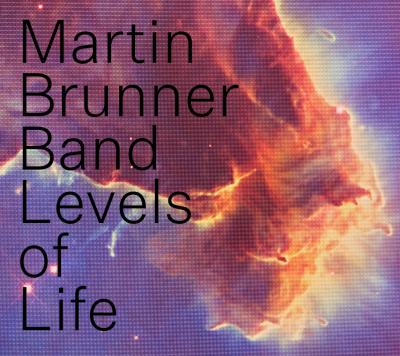 Martin Brunner Band: Levels of Life