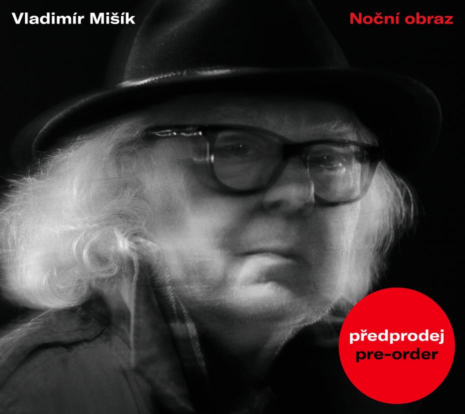 Vladimír Mišík: Noční obraz (Night Image) Vladimír Mišík: Noční obraz (Night Image)