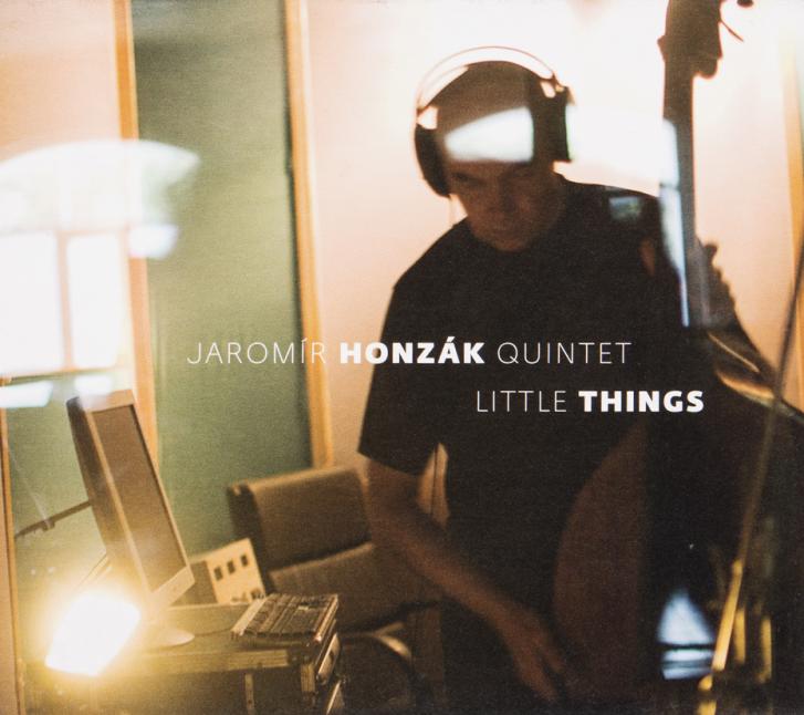 Jaromír Honzák Quintet: Little Things