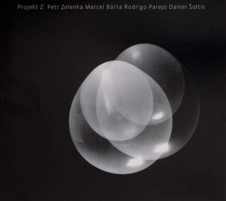 Petr Zelenka/Marcel Bárta/Rodrigo Parejo/Daniel Šoltis: Projekt Z