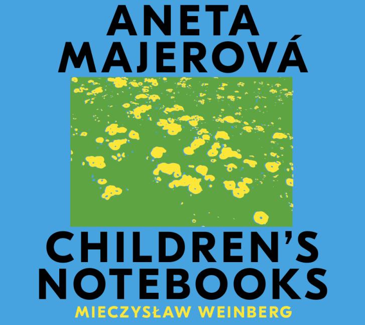 Aneta Majerová: Weinberg / Children's Notebooks