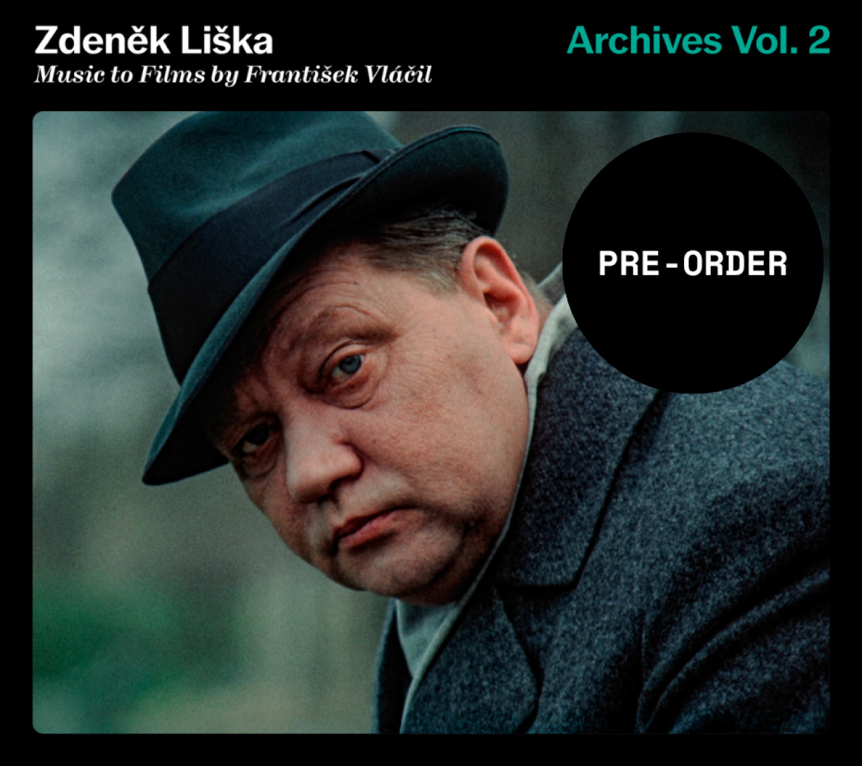 Zdeněk Liška: Music to Films by František Vláčil (Archives Vol. 2)