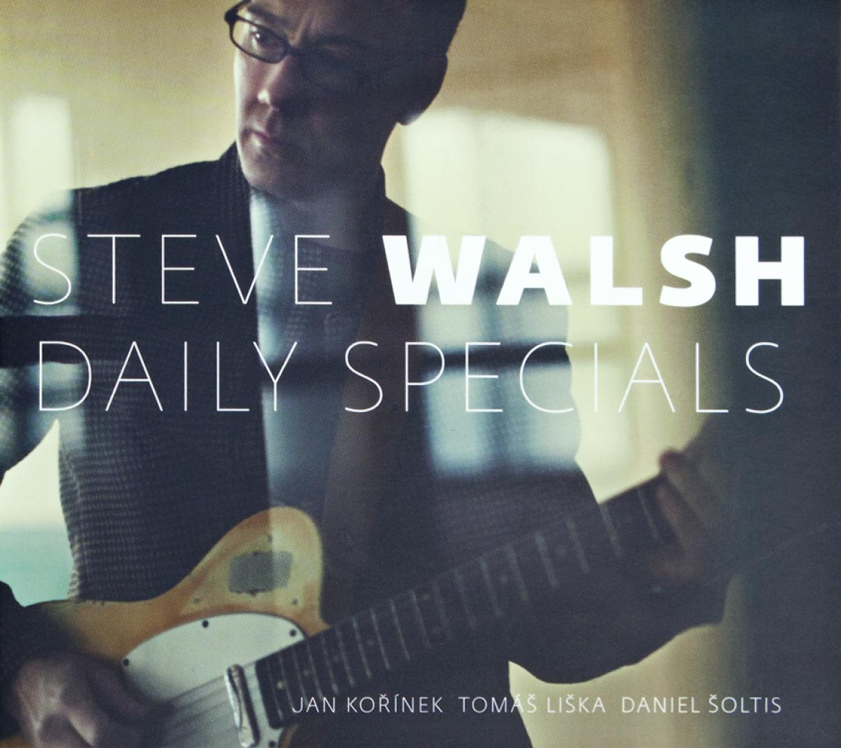 Steve Walsh: Daily Specials