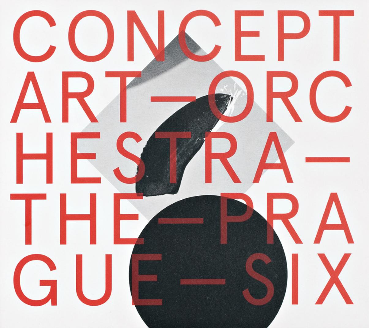 Concept Art Orchestra: The Prague Six